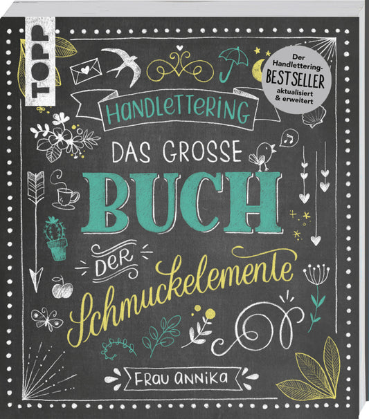 Handlettering. Das große Buch der Schmuckelemente (Frau Annika)
