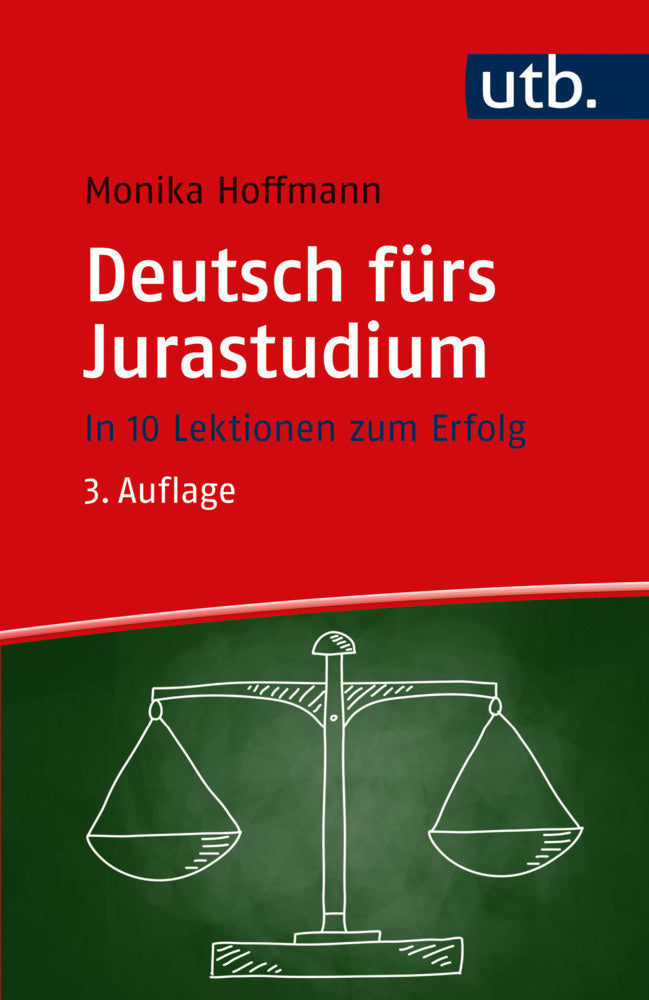 Deutsch fürs Jurastudium (Monika Hoffmann)