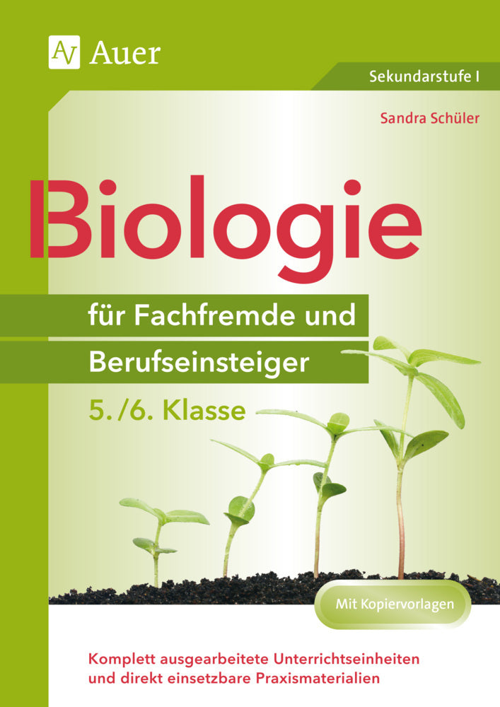 Biologie für Fachfremde und Berufseinsteiger 5-6 (Sandra Schüler)
