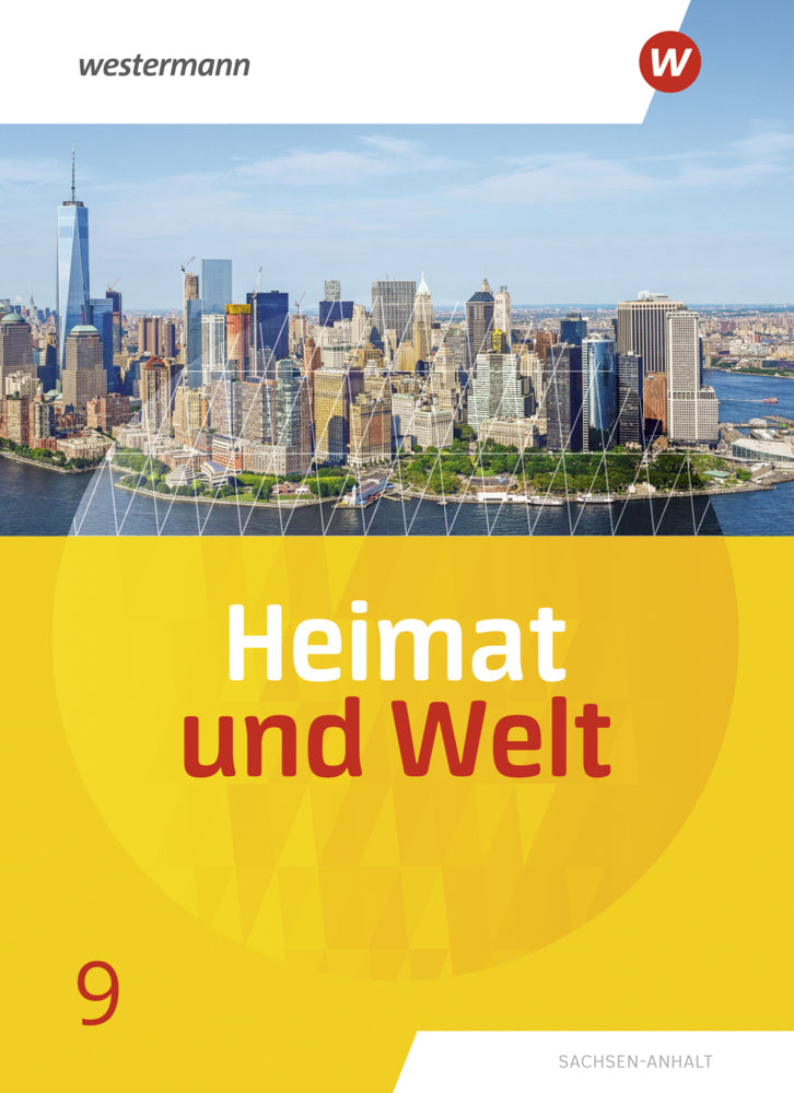 Heimat und Welt - Ausgabe 2019 Sachsen-Anhalt (Margit Colditz)