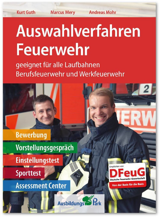 Auswahlverfahren Feuerwehr (Kurt Guth)