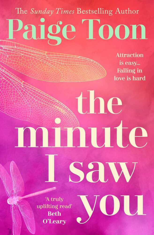 The Minute I Saw You (Paige Toon)