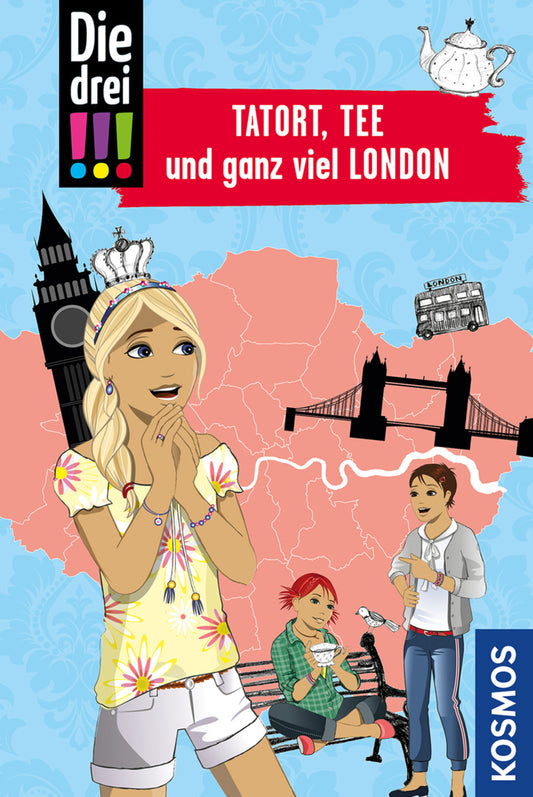 Die drei !!!, Tatort, Tee und ganz viel London (Kari Erlhoff)