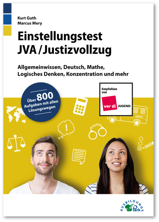 Einstellungstest JVA / Justizvollzug (Kurt Guth)
