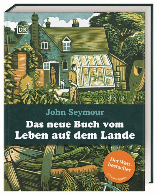 Das neue Buch vom Leben auf dem Lande (John Seymour)