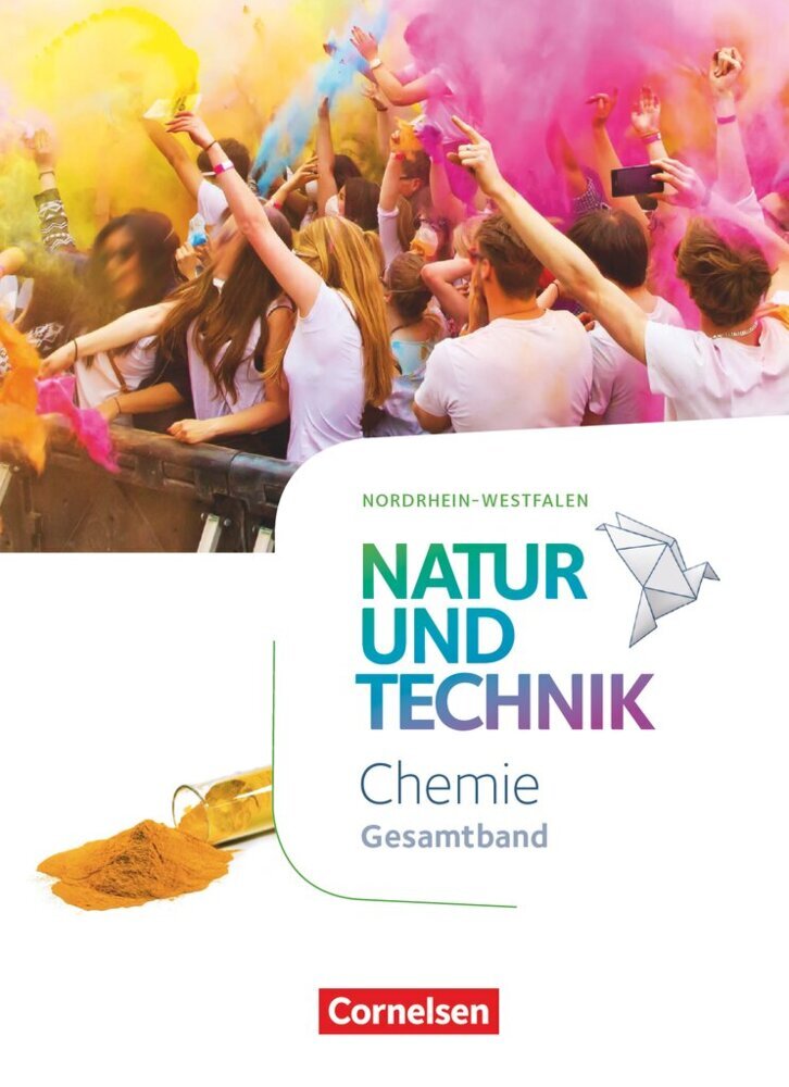Natur und Technik - Chemie Neubearbeitung - Nordrhein-Westfalen - Gesamtband (Carsten Kuck)