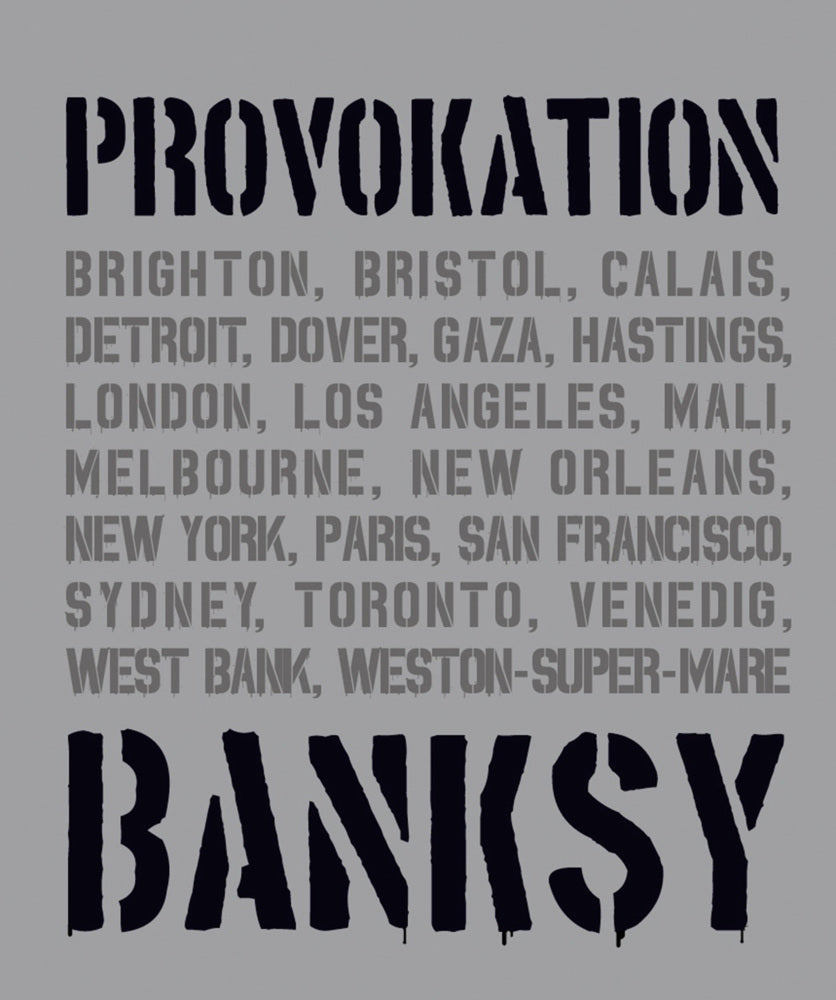 Banksy Provokation (Gary Shove)