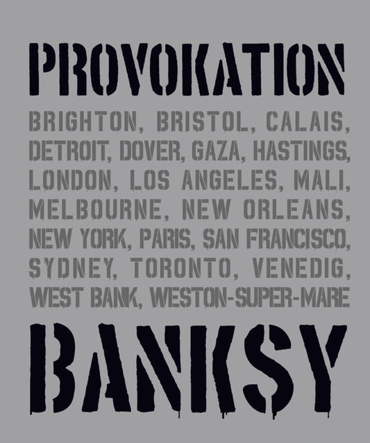 Banksy Provokation (Gary Shove)