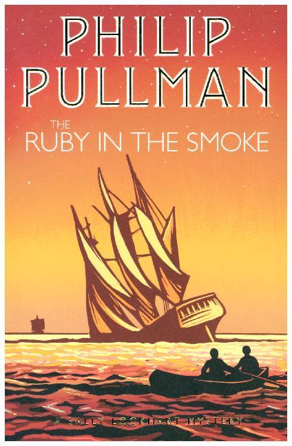 The Ruby in the Smoke (Philip Pullman)
