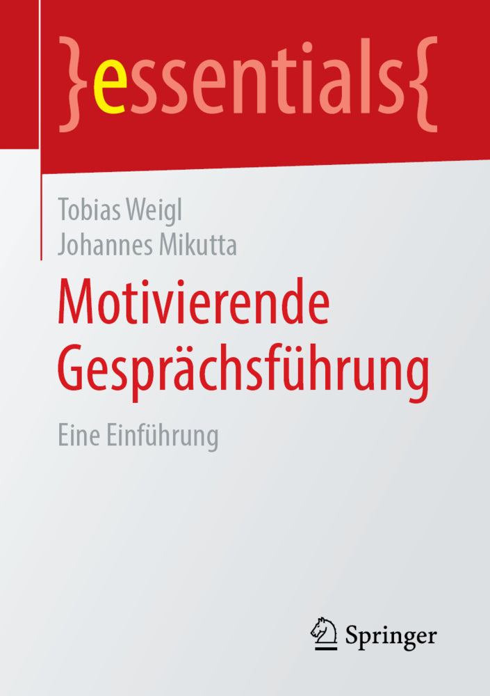 Motivierende Gesprächsführung (Tobias Weigl)