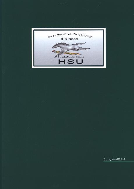 Das ultimative Probenbuch HSU 4. Klasse (Mandana Mandl)