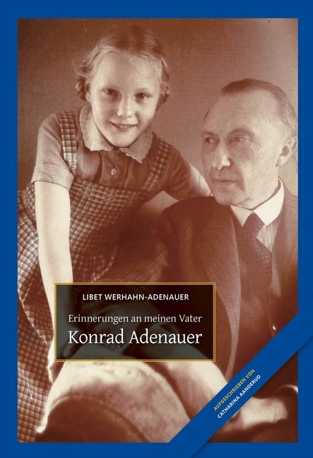 Konrad Adenauer (Libet Werhahn-Adenauer)
