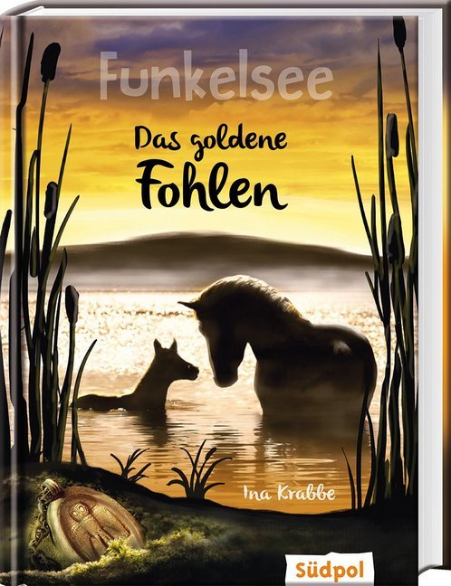 Funkelsee - Das goldene Fohlen (Band 3) (Ina Krabbe)
