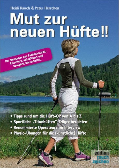 Mut zur neuen Hüfte!! (Heidi Rauch)