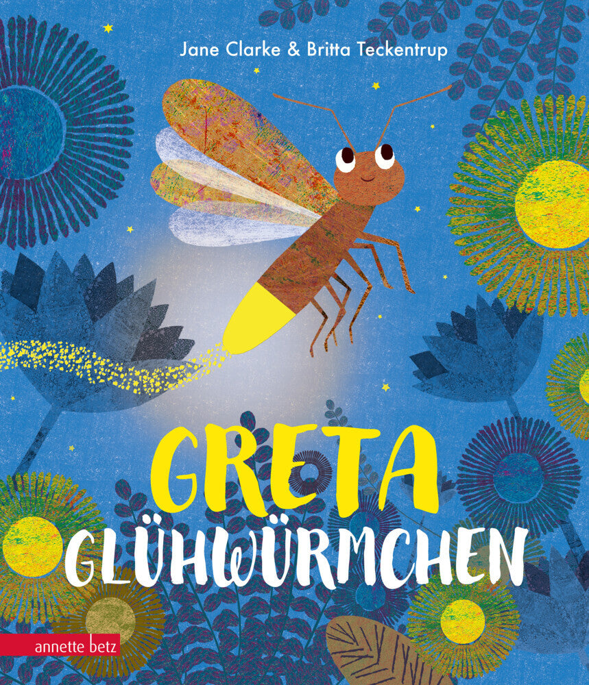 Greta Glühwürmchen (Jane Clarke)