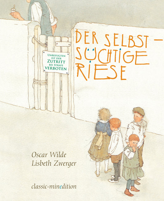 Der selbstsüchtige Riese (Oscar Wilde)