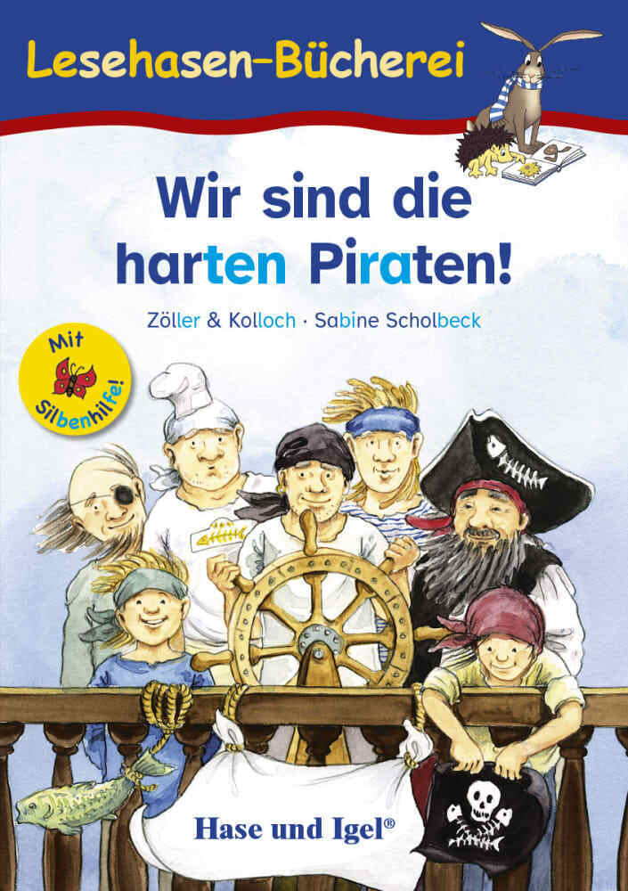 Wir sind die harten Piraten!, Schulausgabe (Zöller & Kolloch)