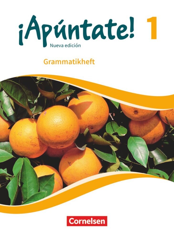 ¡Apúntate! - Spanisch als 2. Fremdsprache - Ausgabe 2016 - Band 1