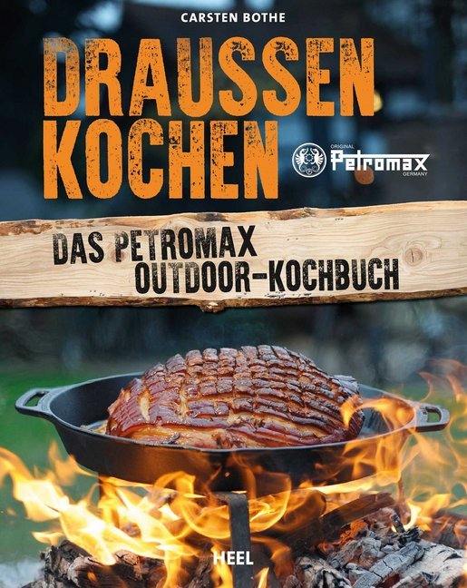 Draußen kochen (Carsten Bothe)