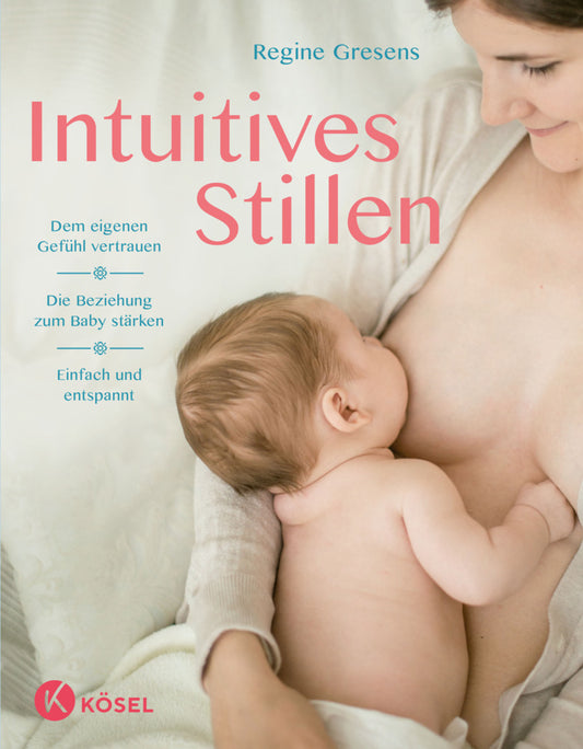 Intuitives Stillen (Regine Gresens)