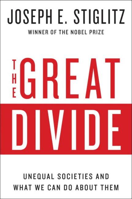The Great Divide (Joseph Stiglitz)