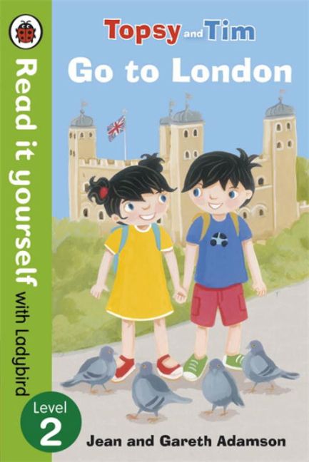Topsy and Tim - Go to London (Jean Adamson)