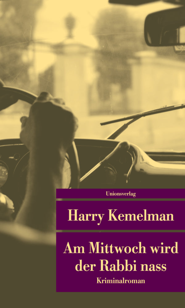 Am Mittwoch wird der Rabbi nass (Harry Kemelman)