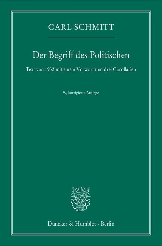 Der Begriff des Politischen (Carl Schmitt)