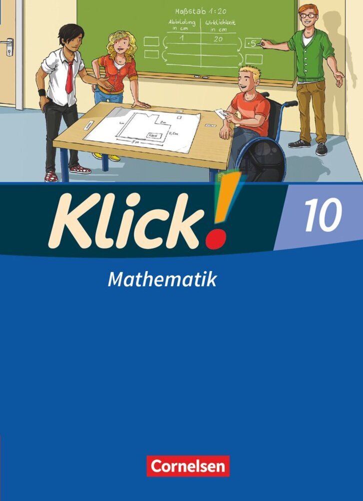 Klick! Mathematik - Mittel-/Oberstufe - Ausgabe 2009 - 10. Schuljahr (Petra Kühne)
