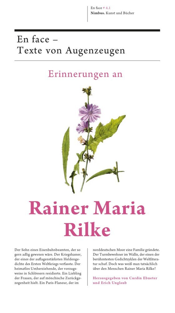 Erinnerungen an Rainer Maria Rilke, 3 Teile (Curdin Ebneter)
