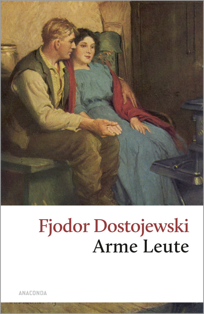 Arme Leute (Fjodor M. Dostojewskij)