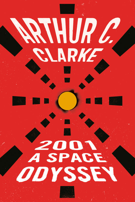 2001: A Space Odyssey (Arthur C. Clarke)