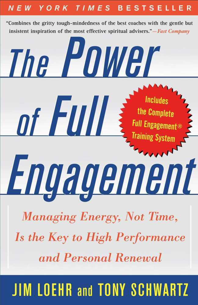 The Power of Full Engagement (Jim Loehr)