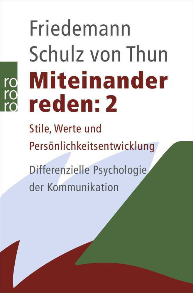 Miteinander reden.Tl.2 (Friedemann Schulz Von Thun)