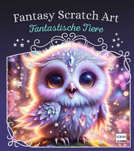 Fantasy Scratch Art - Fantastische Tiere (Ullmann Medien Verlag)