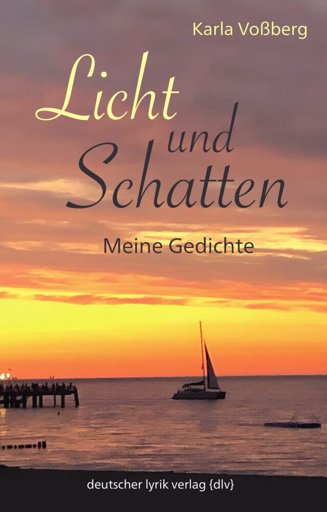 Licht und Schatten (Karla Voßberg)