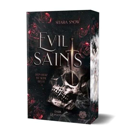 Evil Saints - Dein Herz ist seine Beute (Dark Romantasy Einzelband) (Sitara Snow)