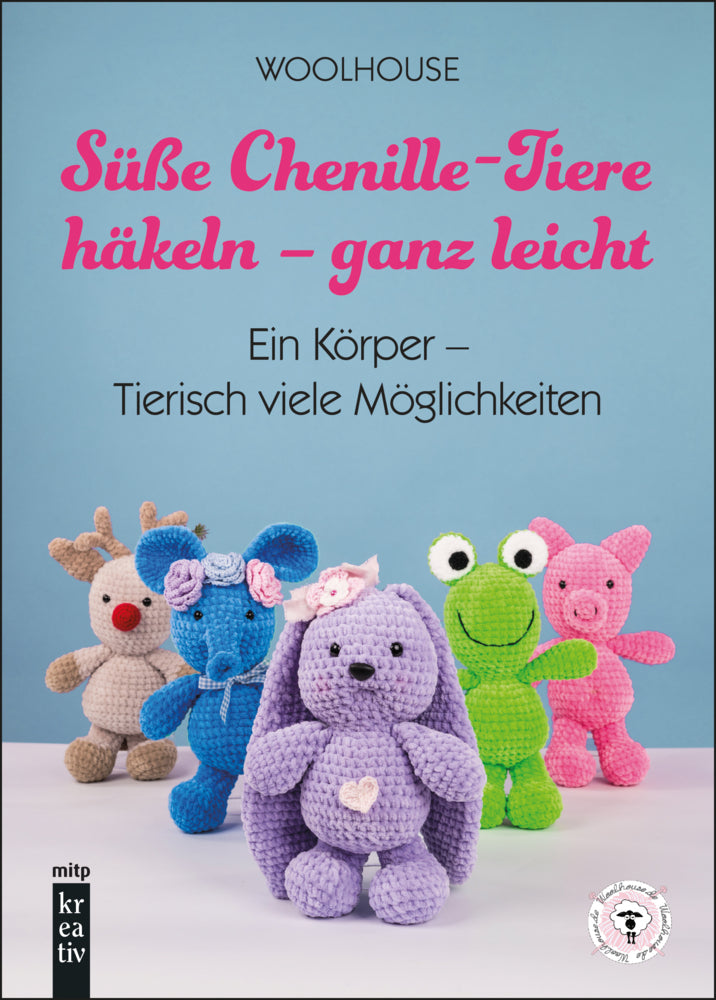 Süße Chenille-Tiere häkeln - ganz leicht (Woolhouse)