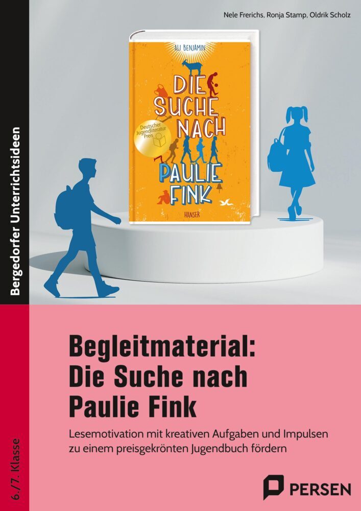 Begleitmaterial: Die Suche nach Paulie Fink (Nele Frerichs)