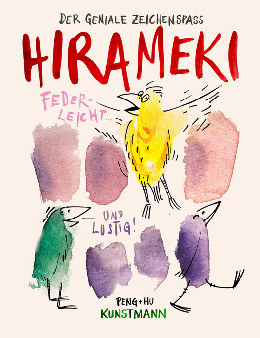 HIRAMEKI - Der geniale Zeichenspaß (Peng + Hu)