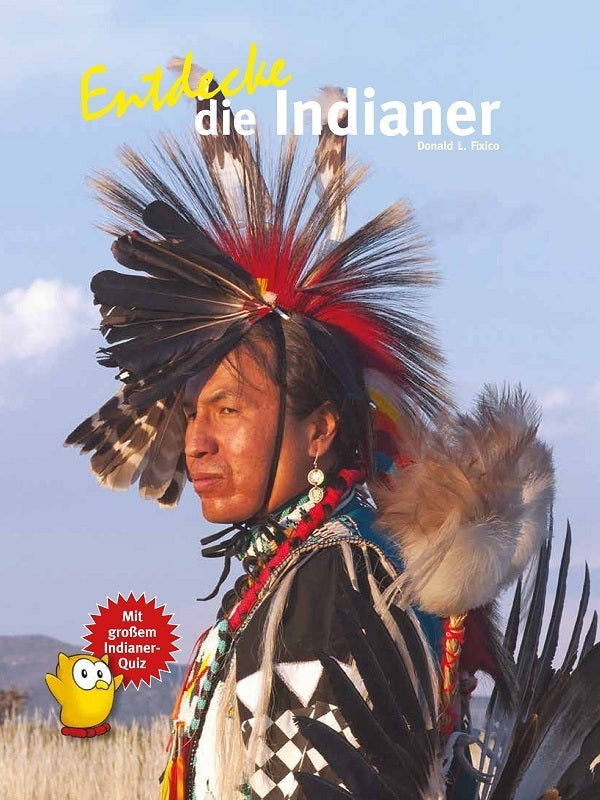 Entdecke die Indianer (Donald Lee Fixico)
