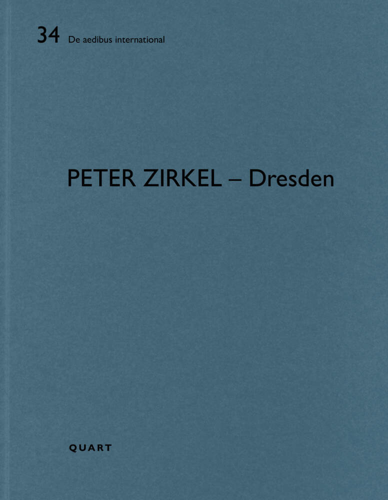 Peter Zirkel - Dresden (Heinz Wirz)