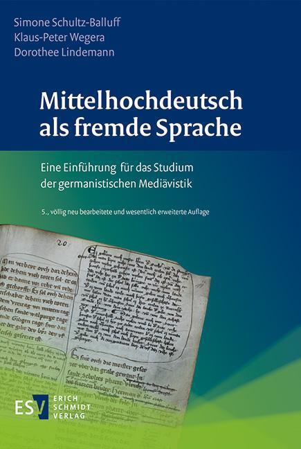 Mittelhochdeutsch als fremde Sprache (Simone Schultz-Balluff)