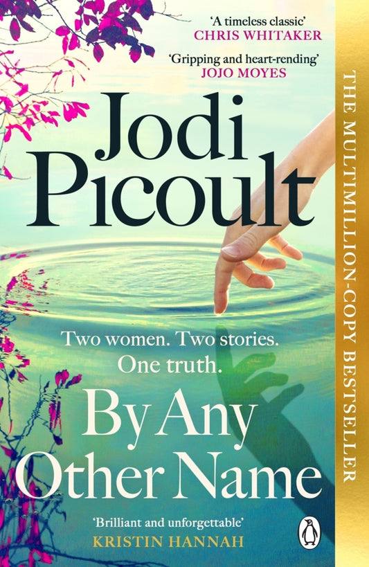 By Any Other Name (Jodi Picoult)