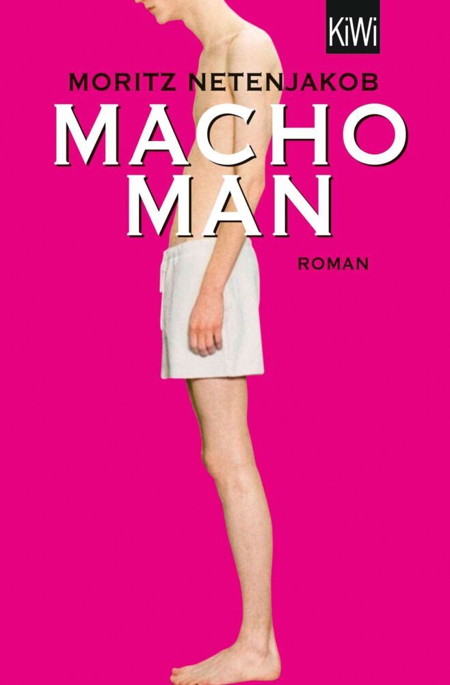 Macho Man (Moritz Netenjakob)