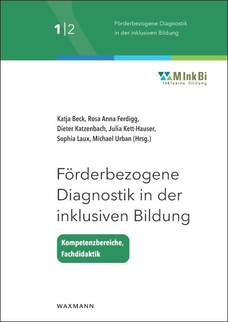 Förderbezogene Diagnostik in der inklusiven Bildung (Katja Beck)
