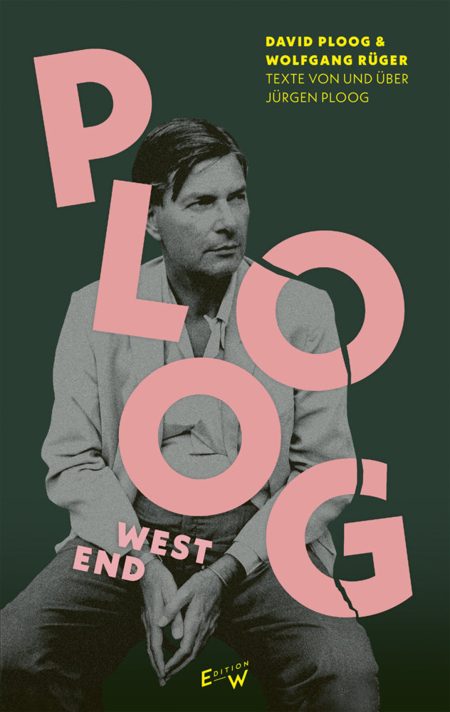 Ploog, West End (Wolfgang Rüger)
