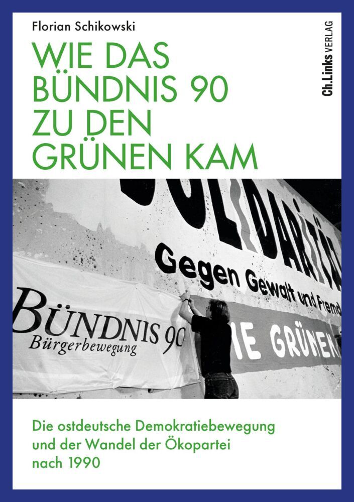 Wie das Bündnis 90 zu den Grünen kam (Florian Schikowski)