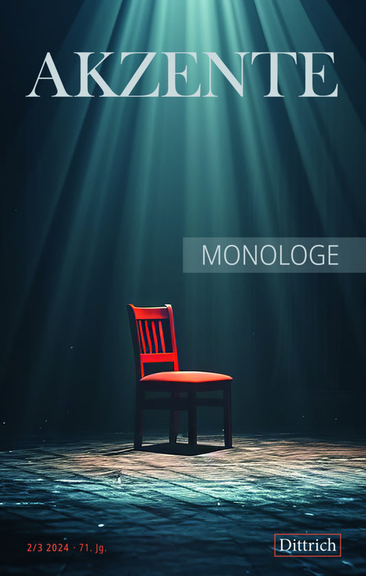 Akzente 2 / 3 / 2024: Monologe (Monika Buschey)