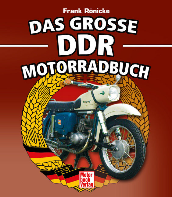 Das große DDR Motorrad Buch (Frank Rönicke)
